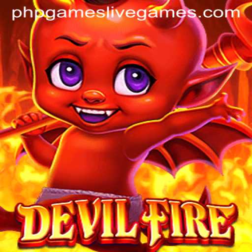 Exploring DevilFire: A Captivating Experience in PHPGames