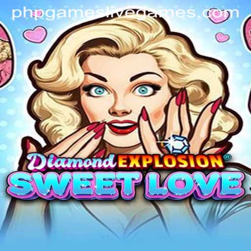 Discovering the Charm of DiamondExplosionSweetLove: A Fun Blend of Strategy and Adventure