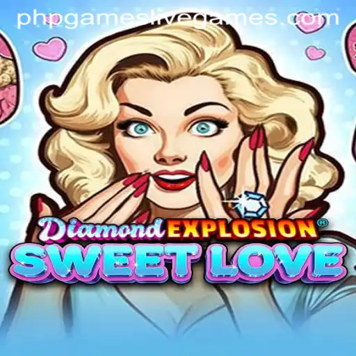 Discovering the Charm of DiamondExplosionSweetLove: A Fun Blend of Strategy and Adventure